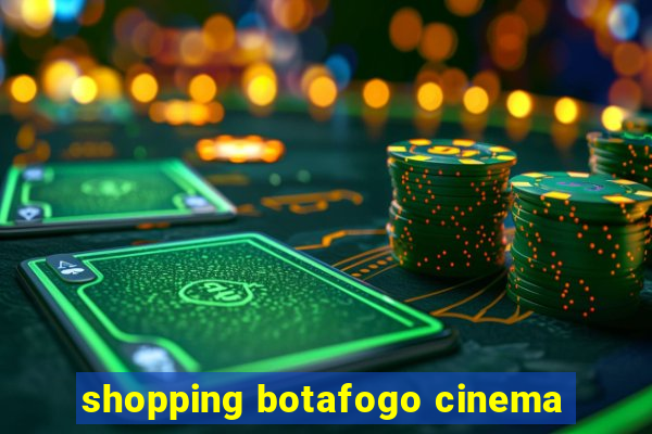 shopping botafogo cinema